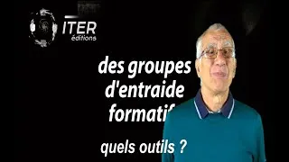 Miniature : des groupes d'entraide formatifs (2nde partie)