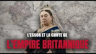 Miniature : L'histoire de l'Empire Britannique | Son essor et sa chute