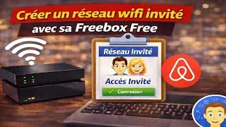 Miniature : Wi-Fi invité Freebox : protège ton réseau avec cette option
