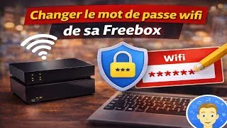 Miniature : Changer le mot de passe Freebox : tuto simple et rapide