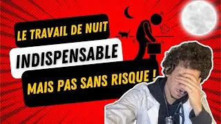Miniature : LE TRAVAIL DE NUIT INDISPENSABLE MAIS PAS SANS RISQUE !