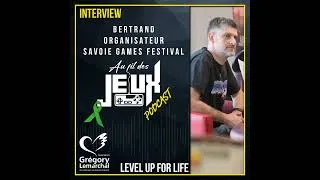 Miniature : AFDJ / LVL UP FOR LIFE : Bertrand -Organisateur SGF-