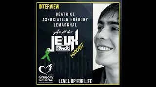 Miniature : AFDJ / LVL UP FOR LIFE : Béatrice - Association Grégory Lemarchal-
