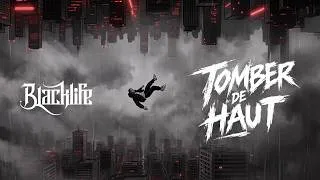 Miniature : Blacklife - Tomber de haut // Vidéoclip officiel