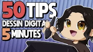 Miniature : 50 TIPS de Dessin Digital en 5 MINUTES