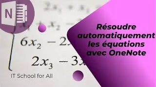 Miniature : Résoudre Automatiquement Les Equations Avec Microsoft OneNote