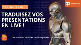 Miniature : L'IA Microsoft Sous-Titre Vos Présentations PowerPoint En Direct !