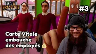Miniature : Carte Vitale embauche des employés 💰 | Parisian Brasserie Simulator #3