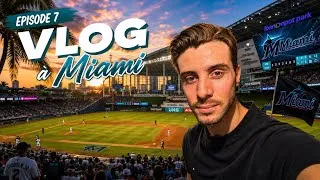 Miniature : VLOG À MIAMI – Épisode 7 : match des Marlins et villas de stars dans la baie ⚾🛥️