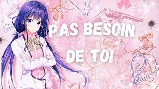 Miniature : Nightcore AMV - 🩷Pas besoin de toi🩷 - EMMA