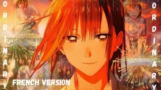 Miniature : Nightcore AMV -✨Ordinary✨- French version - SARAH’