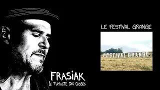 Miniature : Frasiak - Le festival Grange (29ème édition - 2025)