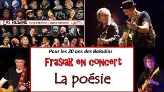 Miniature : Frasiak  - 18. La poésie - Les 20 ans des Baladins - Ludres (54) - 10 juin 2016
