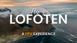 Miniature : Voler au dessus des Îles Lofoten en drone FPV ! Norvège VANTRIP 4k