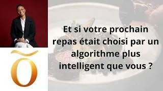 Miniature : O'ser : une nouvelle expérience gastronomique intelligente!