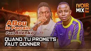 Miniature : Abou le parrain ft Bilenko - quand tu promets faut donner
