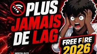Miniature : PLUS JAMAIS DE LAG sur Free Fire ! 🔥 Guide Complet 2026