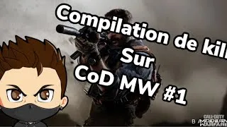 Miniature : compilation kill CoD MW #1