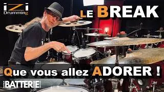 Miniature : LE BREAK que tout batteur DOIT CONNAÎTRE : Apprenez le en 10 minutes !