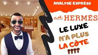 Miniature : HERMÈS, FAUT-IL INVESTIR ? ANALYSE EXPRESS