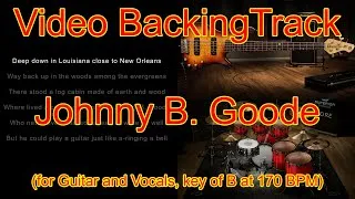 Miniature : Johnny B. Goode (Video BackingTrack for Guitar and Vocals, in key of B at 170 BPM)
