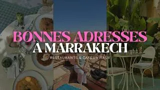 Miniature : 6 ADRESSES À TESTER À MARRAKECH | restaurants & cafés