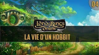 Miniature : [FR] Lord of the Rings Online | La vie d'un hobbit | #01