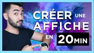 Miniature : Comment CREER une AFFICHE en 20min
