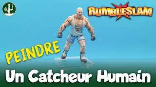 Miniature : Comment peindre une figurine facilement (débutant) | RUMBLESLAM #1 : Catcheur Humain