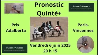 Miniature : Pronostic Quinté+ Prix Adalberta à Paris-Vincennes Vendredi 6 juin 2025 à 20h15