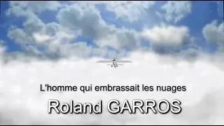 Miniature : Roland GARROS L'épopée un pionnier de l'aviation retracé par Michel