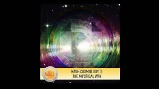 Miniature : Human Design Academy By Ra Uru Hu: Rave Cosmology II - The Six Mystical Ways - RC2.1
