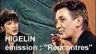 Miniature : HIGELIN-1989-émission "Rencontres"