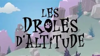 Miniature : Les Droles d'altitude   Extrait 1