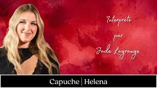 Miniature : Capuche  | Helena  (Cover by Jade Lagrange)
