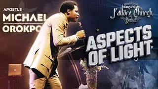 Miniature : "ASPECTS OF LIGHT" I APOSTLE MICHAEL OROKPO I INAUGURATION J'ADORE CHURCH DUBAI  🇦🇪 DAY 2