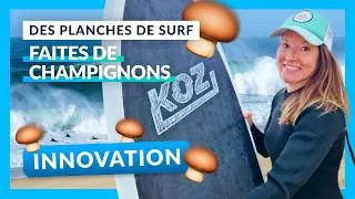 Miniature : Une vraie planche de surf avec des CHAMPIGNONS ! Innovation I Mon Programme pour Agir