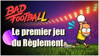 Miniature : On parle Bad Football et game dev avec ⁨@lereglement⁩