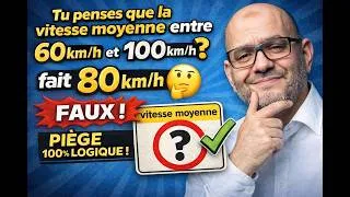 Miniature : Ce piège sur la vitesse moyenne trompe 90% des gens !