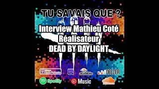 Miniature : Tu savais que - Dead By Daylight Interview