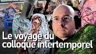 Miniature : Le voyage du « colloque intertemporel », Frédéric Weigel