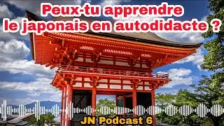 Miniature : Peux-tu apprendre le japonais en autodidacte ? JN podcast 6