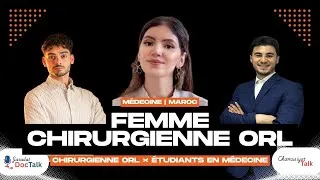 Miniature : Être une femme chirurgienne ORL au Maroc : défis, réussite et conseils