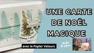 Miniature : Carte de Noël magique avec le papier velours #stampinup #jardindepapier