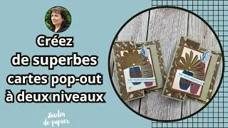 Miniature : Créez de superbes cartes pop-out à deux niveaux avec Stampin' Up!