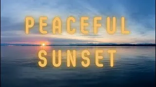 Miniature : Peaceful Sunset | Coucher de Soleil Apaisant
