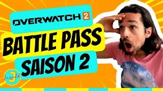 Miniature : LE PASS DE COMBAT DE OVERWATCH SAISON 2 EST ... (mon avis !)