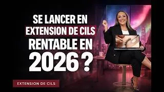 Miniature : Se lancer en extension de cils en 2026 : la vérité sur les revenus