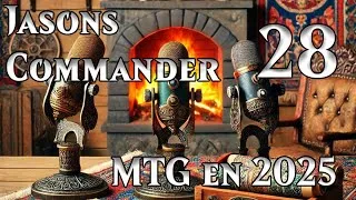 Miniature : Jasons #Commander épisode #28 Magic 2025! | #MagictheGathering