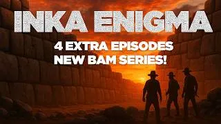 Miniature : INKA ENIGMA | THE NEW BAM SERIES!